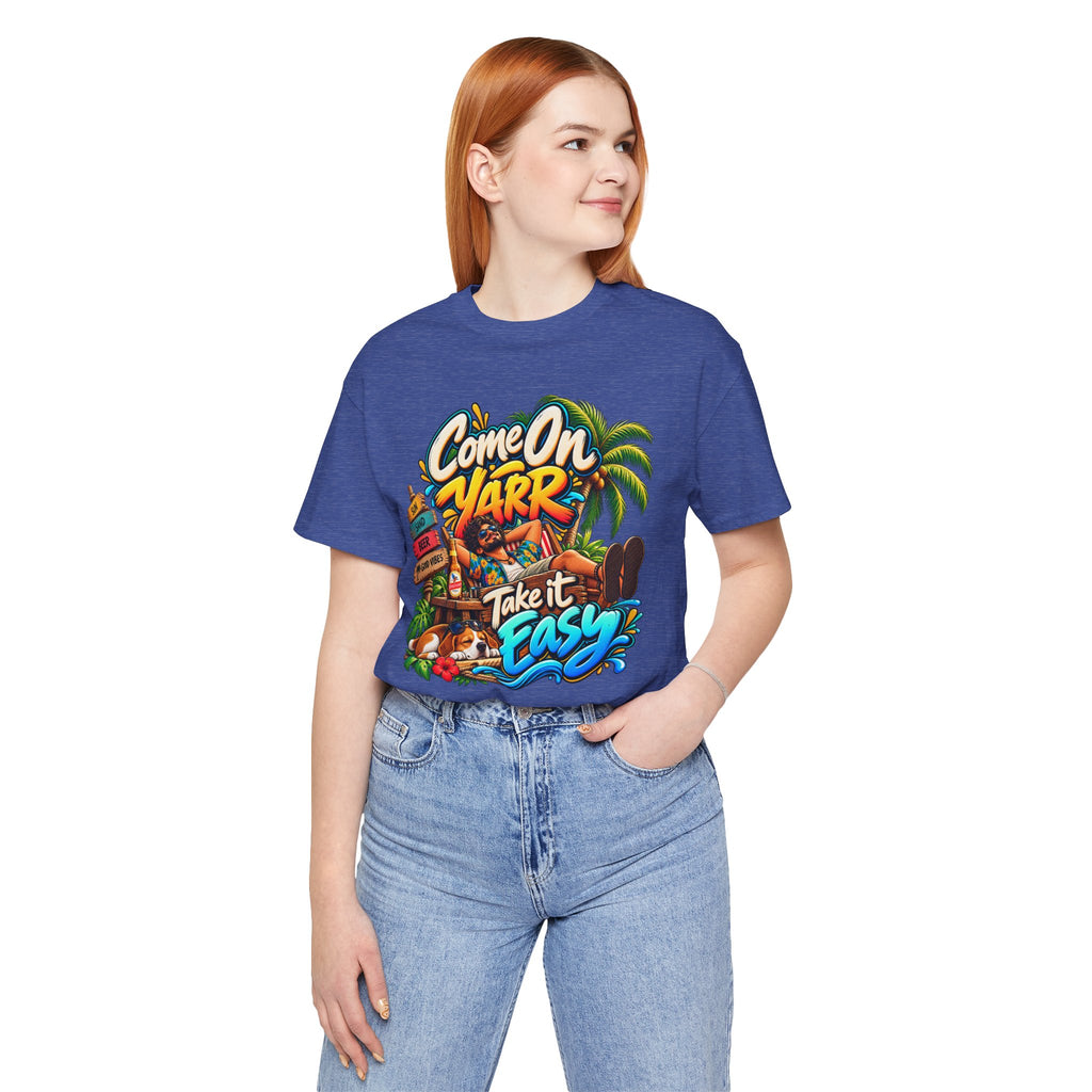 COME ON YARR / TAKE IT EASY Jersey T-Shirt
