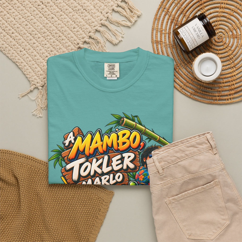 A Mambo, Tokler Marlo Bamboo! Goan Heritage Garment-Dyed T-Shirt