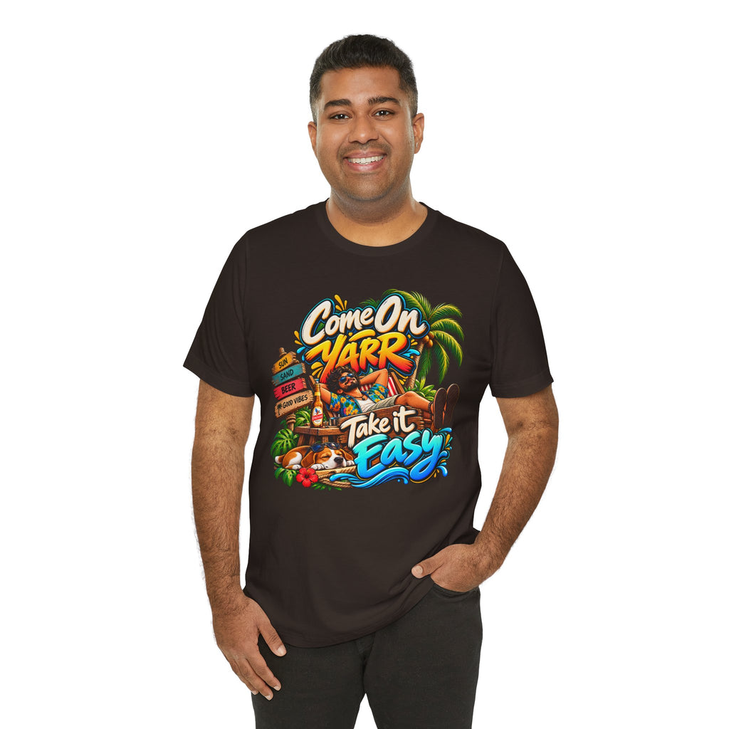 COME ON YARR / TAKE IT EASY Jersey T-Shirt