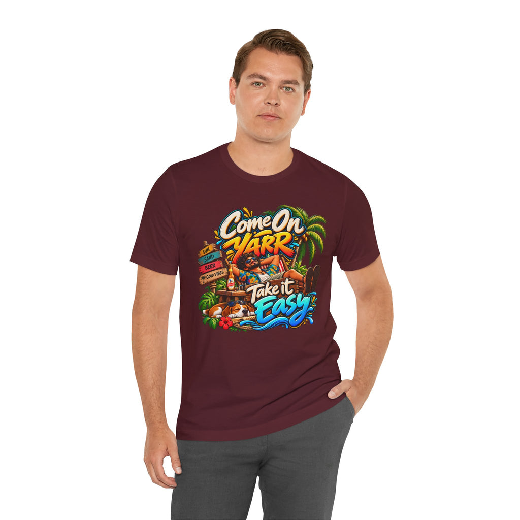 COME ON YARR / TAKE IT EASY Jersey T-Shirt