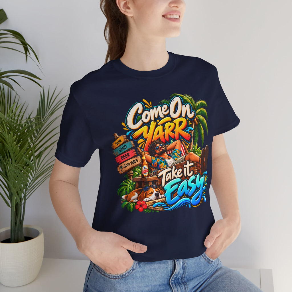 COME ON YARR / TAKE IT EASY Jersey T-Shirt