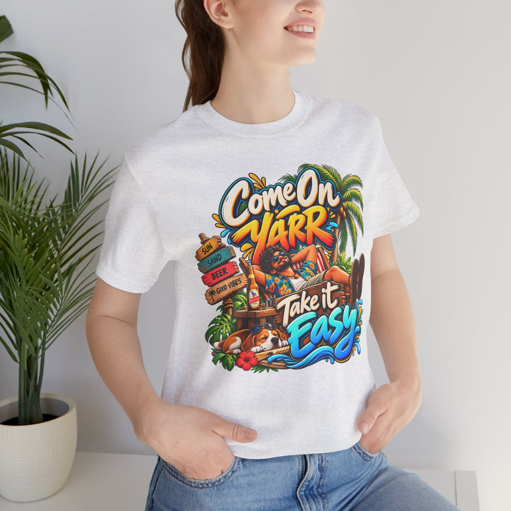 COME ON YARR / TAKE IT EASY Jersey T-Shirt