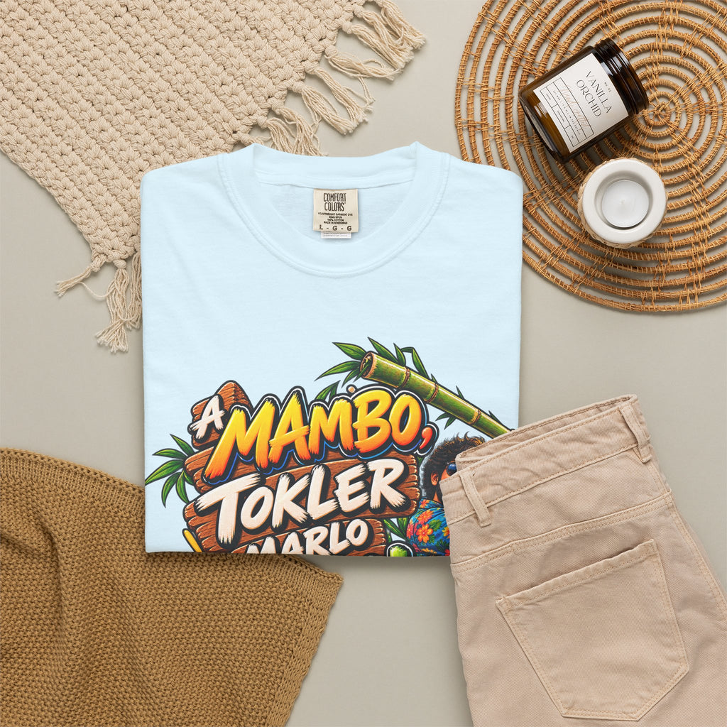 A Mambo, Tokler Marlo Bamboo! Goan Heritage Garment-Dyed T-Shirt