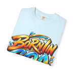 Born in Goa Graphic Tee | Garment-Dyed Cotton T-Shirt