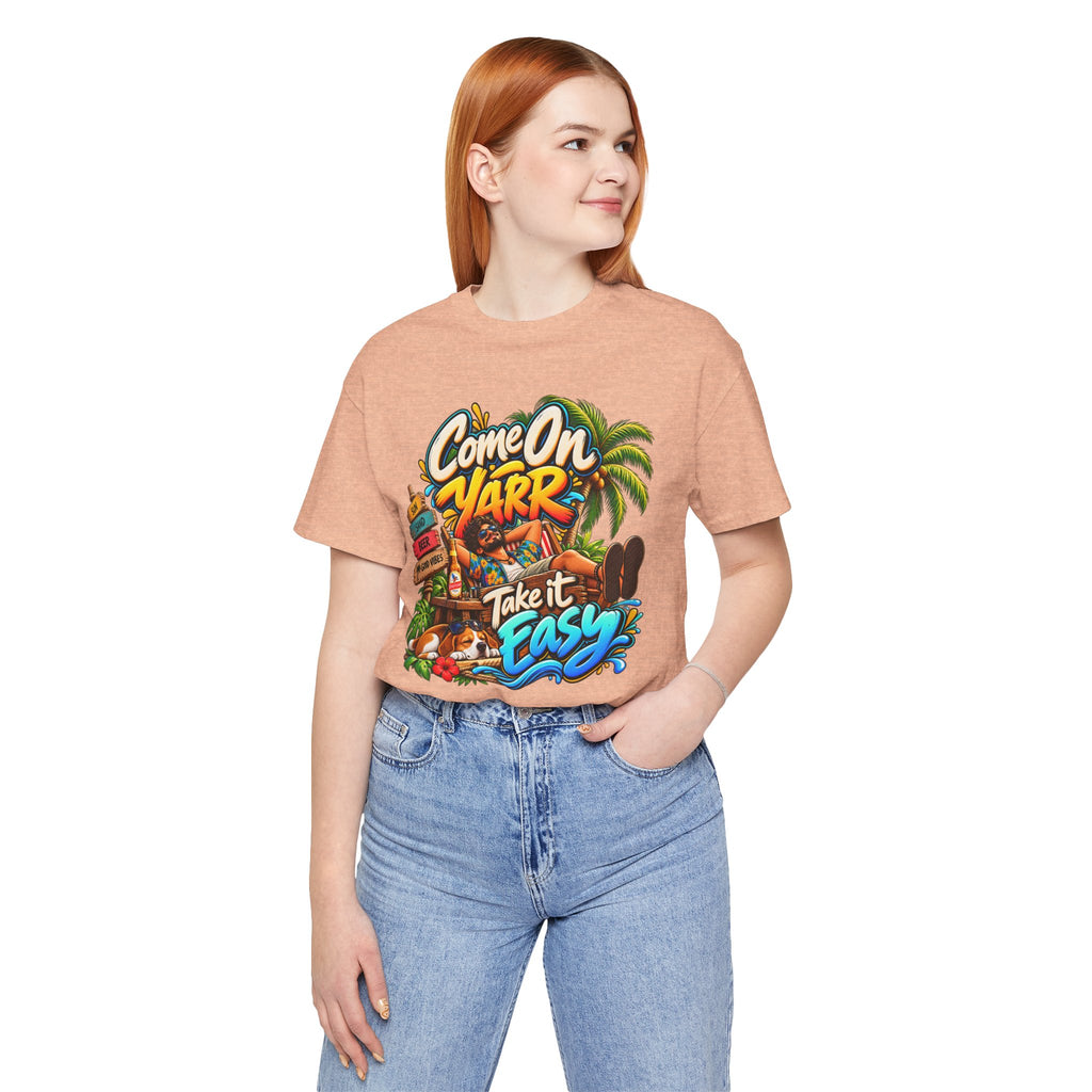 COME ON YARR / TAKE IT EASY Jersey T-Shirt