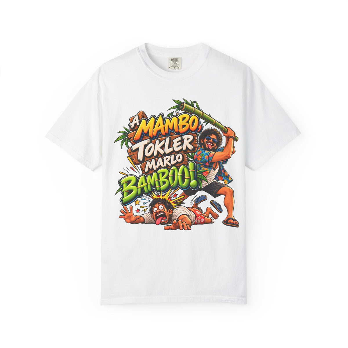 A Mambo, Tokler Marlo Bamboo! Goan Heritage Garment-Dyed T-Shirt