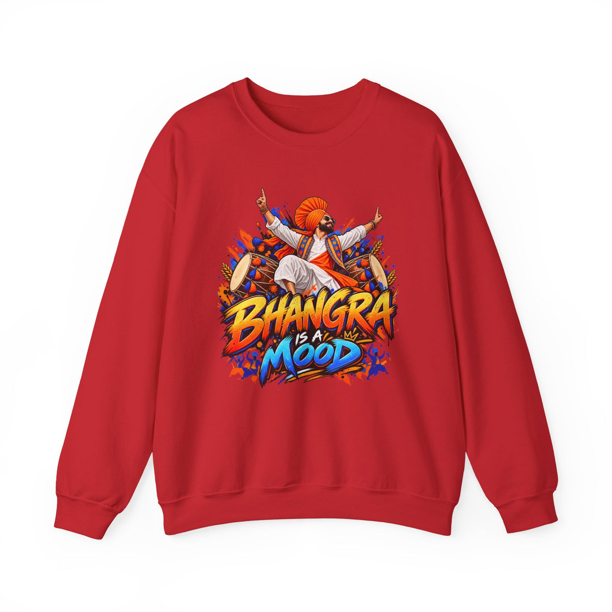 Bhangra Is a Mood Sweatshirt