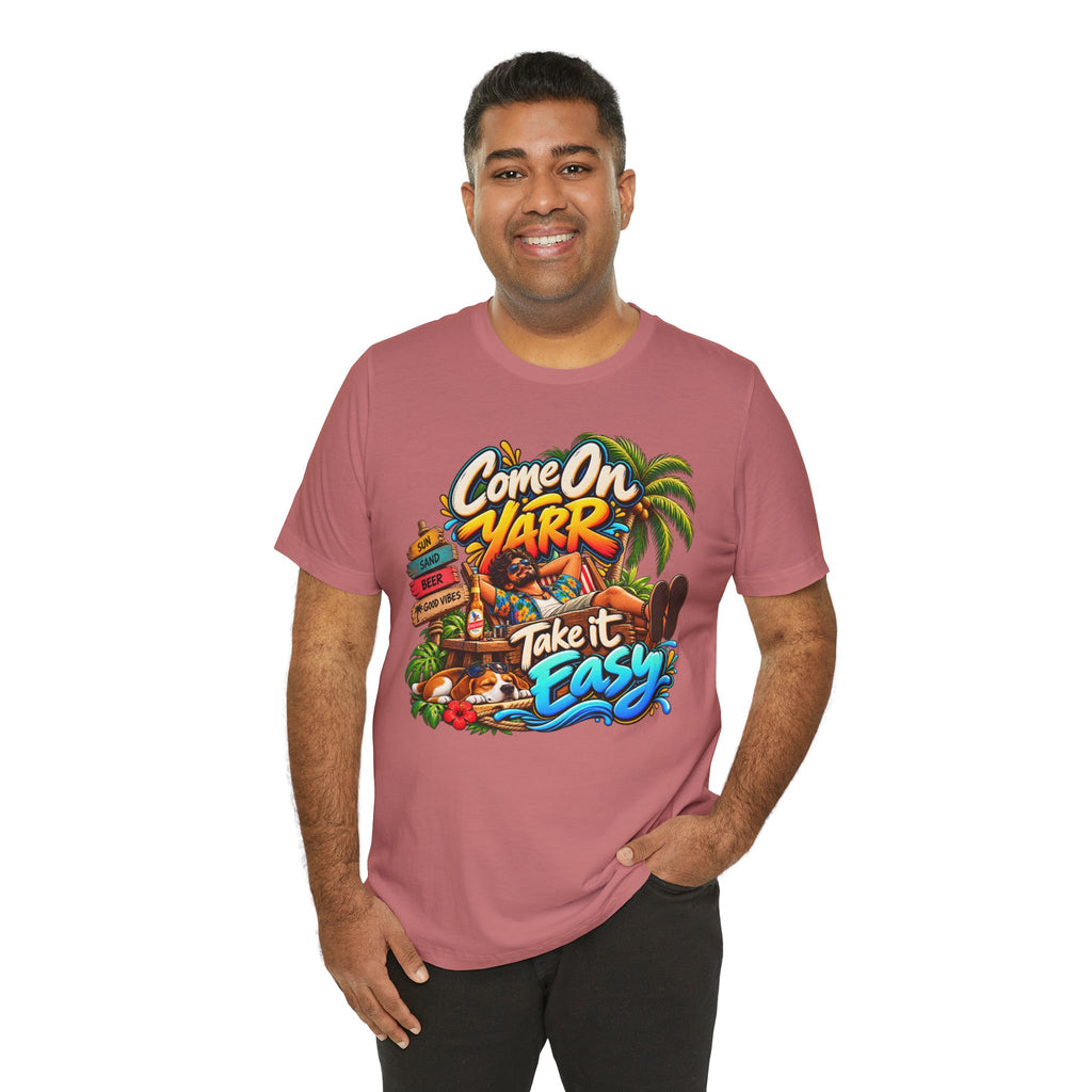 COME ON YARR / TAKE IT EASY Jersey T-Shirt