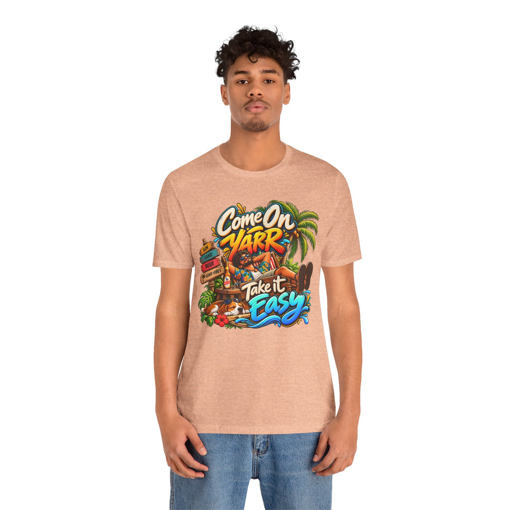 COME ON YARR / TAKE IT EASY Jersey T-Shirt
