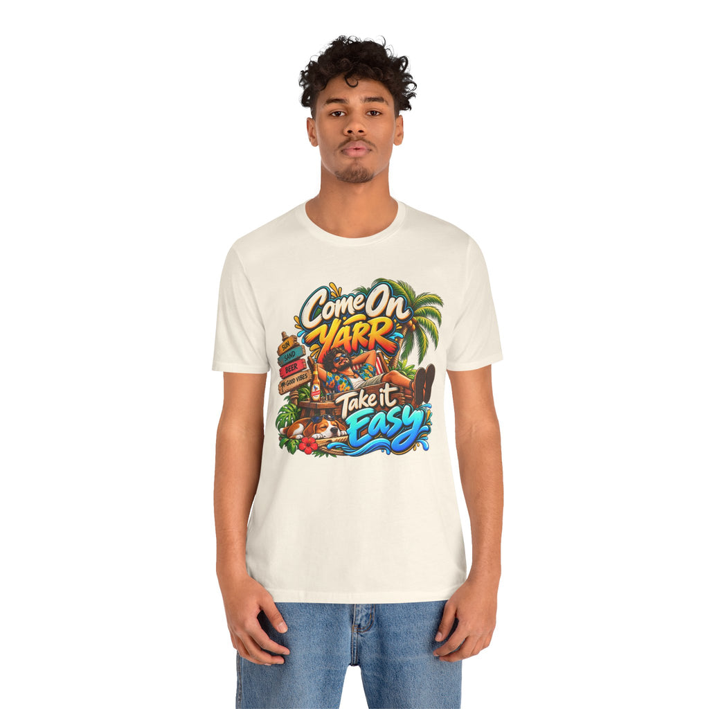 COME ON YARR / TAKE IT EASY Jersey T-Shirt